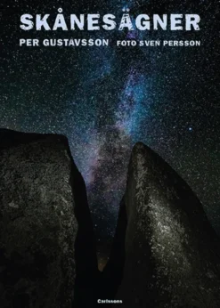 Skånesägner - en sägenresa genom landskapet