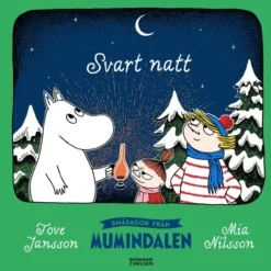 Småsagor från Mumindalen. Svart natt