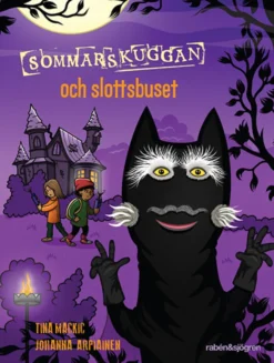 Sommarskuggan och slottsbuset
