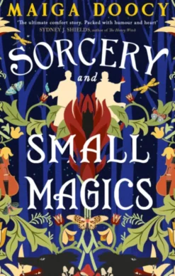 Sorcery and Small Magics