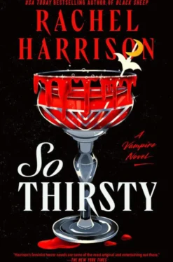 So Thirsty