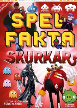Spelfakta - Skurkar