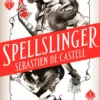 Spellslinger