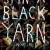 Spin a Black Yarn