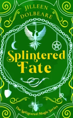 Splintered Fate