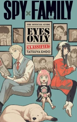 Spy x Family: The Official Guide—Eyes Only
