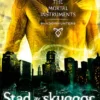 Stad av skuggor