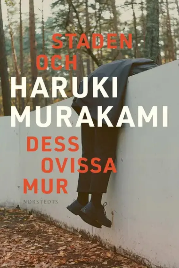 Staden och dess ovissa mur