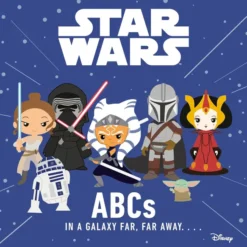 Star Wars: ABCs in a Galaxy Far, Far Away