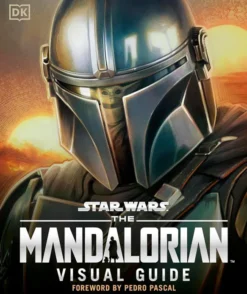 Star Wars The Mandalorian Visual Guide