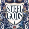 Steel Gods