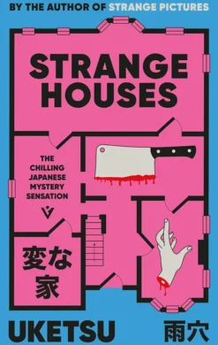 Strange Houses