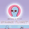 Strange Planet