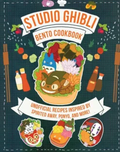 Studio Ghibli Bento Cookbook. Unofficial Recipes
