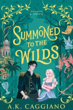Summoned to the Wilds