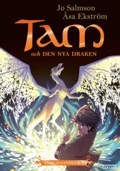 Tam och den nya draken 4-6 samlingsvolym