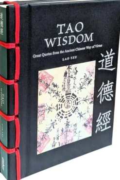 Tao Wisdom: Great Quotes from the Ancient Chinese Way of Virtue