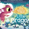 Ten Minutes to Bed Little Dragon