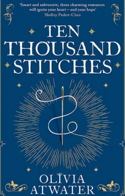 Ten Thousand Stitches