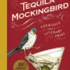 Tequila Mockingbird