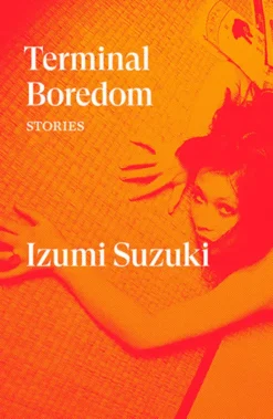 Terminal Boredom : Stories