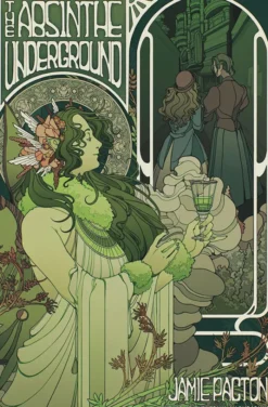 The Absinthe Underground