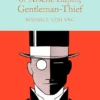The Adventures of Arsène Lupin, Gentleman-Thief