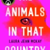 The Animals in That Country