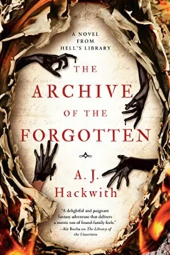 The Archive of the Forgotten