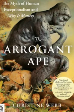 The Arrogant Ape