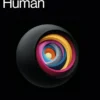 The Atomic Human - Understanding Ourselves in the Age of AI