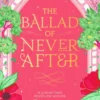 The Ballad of Never After