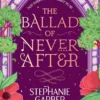 The Ballad of Never After