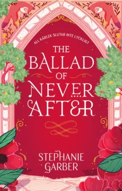The Ballad of Never After (svensk utgåva)