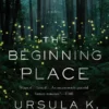 The Beginning Place