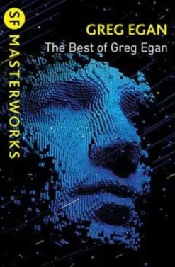 The Best of Greg Egan