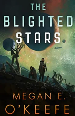 The Blighted Stars