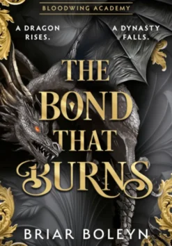 The Bond That Burns