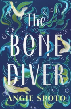 The Bone Diver