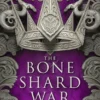 The Bone Shard War