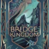 The Bridge Kingdom
