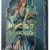 The Bridge Kingdom