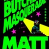 The Butcher's Masquerade