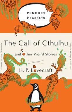 The Call of Cthulhu and Other Weird Stories