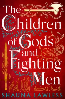The Children of Gods and Fighting Men