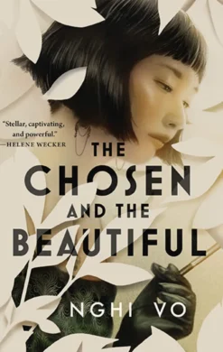 The Chosen and the Beautiful