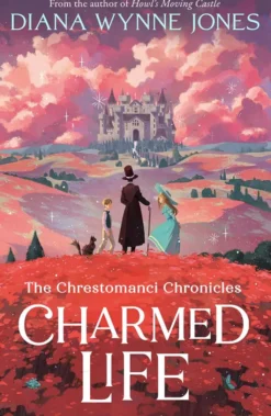 The Chrestomanci Chronicles - Charmed Life