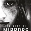 The City of Mirrors