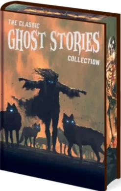 The Classic Ghost Stories Collection