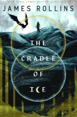 The Cradle of Ice